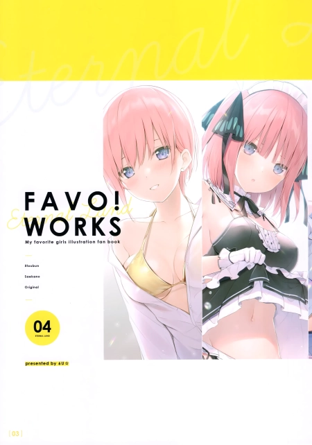 [ETERNAL LAND (6U☆)] FAVO! WORKS 4 (五等分の花嫁)