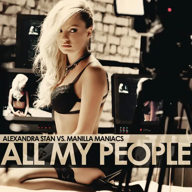 All My People - Alexandra Stan